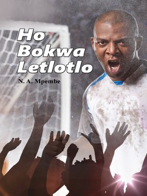 Ho Bokwa Letlotlo - ebook
